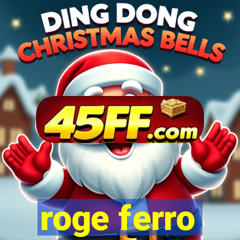 roge ferro